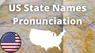 US State Names Pronunciation  American Accent [upl. by Anerda]