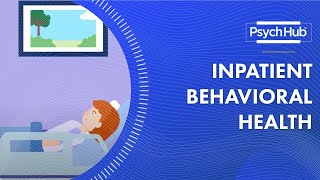 Inpatient Behavioral Health [upl. by Malsi]