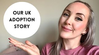 OUR UK ADOPTION STORY  Why did we choose adoption  UK Adoption  mollymamaadopt [upl. by Teryn712]