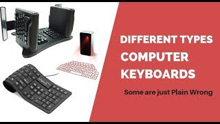 Different Types of Computer Keyboards Pros and Cons of Each One [upl. by Onek]