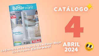 Catálogo Betterware Abril 2024 [upl. by Nirra297]