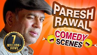 Paresh Rawal Comedy Scenes HD  Best Comedy Scenes  Weekend Comedy Special  Indian Comedy [upl. by Gareri]