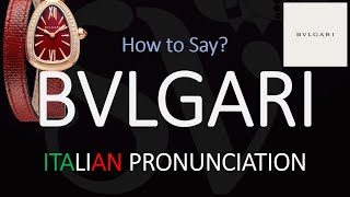 How to Pronounce Bvlgari CORRECTLY [upl. by Millard651]