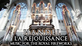 HANDEL  LA RÉJOUISSANCE ROYAL FIREWORKS  BRUSSELS CATHEDRAL ORGAN [upl. by Fritzsche]