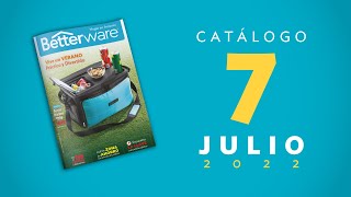 Catálogo Betterware Julio 2022 [upl. by Ahsias]