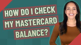 How do I check my Mastercard balance [upl. by Freemon]