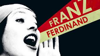 Franz Ferdinand Do You Want To Instrumental Original [upl. by Lothario]