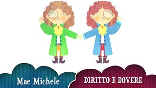 DIRITTO E DOVERE canzone per bambini sulle regole diritti doveri [upl. by Eiroc]