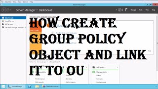 How to Create and Link a Group Policy Object in Active Directory [upl. by Ardisi348]