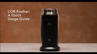 LOR Milk Frother A Quick Usage Guide [upl. by Henrik925]