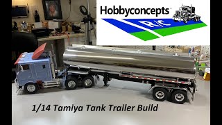 114 RC Tamiya Fuel Tank Trailer Build [upl. by Wehtam]