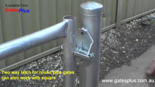 Gate Latch 2 way for round pipe and square [upl. by Mylo]