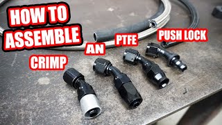 How to Assemble AN Push Loc PTFE Crimp Style Fittings and Hose [upl. by Nahk836]