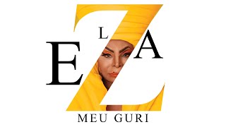 Elza Soares  Meu Guri [upl. by Till268]