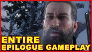 Red Dead Redemption 2 Entire Epilogue John Marston Gameplay [upl. by Tegdig]