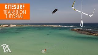 How to Kitesurf Transitions turns  Tutorial [upl. by Micheline]