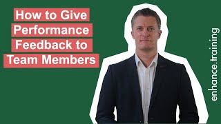 How to Give Performance Feedback to Team Members [upl. by Hgielrahc]