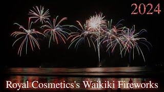 2024 Royal Cosmetics Waikiki Fireworks Display 4K  37th Anniversary  Waikiki Oahu Hawaii [upl. by Irec]