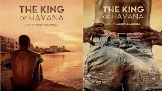 THE KING OF HAVANA [upl. by Enovaj]