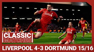 European Classic Liverpool 43 Borussia Dortmund  An incredible Anfield comeback [upl. by Candace]