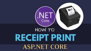 How to Print Receipt in ASPNET Core using RDLC Report [upl. by Anialram]