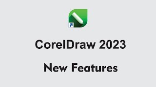 CorelDraw 2023 New Features [upl. by Brandon]