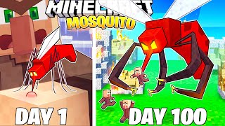 I Survived 100 Days as a MOSQUITO in Minecraft [upl. by Leonhard205]