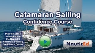 Catamaran Sailing Course by NauticEd [upl. by Snowber]