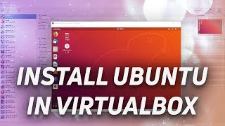 Install Linux on a Virtual Machine using VirtualBox [upl. by Corotto14]