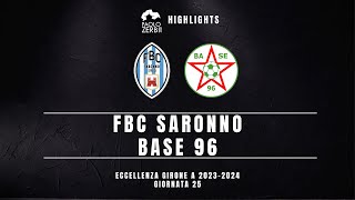 HIGHLIGHTS Eccellenza Gir A 2324  FBC Saronno  Base 96 [upl. by Dulciana]