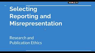 Selective Reporting and Misrepresentation of data Research and Publication ethics Phd coursework [upl. by Yenffit]