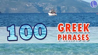 Learn 100 Common Greek Phrases for Tourists amp Beginners [upl. by Madelene]