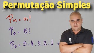 Análise Combinatória 06 Permutação Simples [upl. by Ativak]