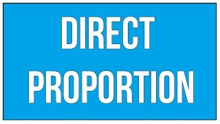 Introduction to Direct Proportion [upl. by Encratis]