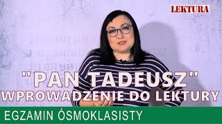 26 quotPan Tadeuszquot wprowadzenie do lektury [upl. by Resee]