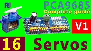 Complete guide to PCA9685 16 channel Servo controller for Arduino with code Version of 5  V1 [upl. by Riesman65]